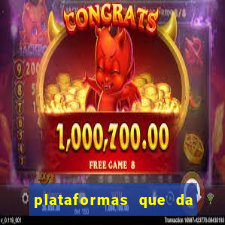 plataformas que da bonus no cadastro e saca no free